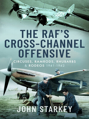 cover image of The RAF's Cross-Channel Offensive